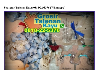 Souvenir Talenan Kayu 0818•22•5376[wa]