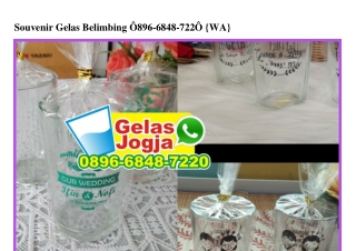Souvenir Gelas Belimbing 0896 6848 7220[wa]