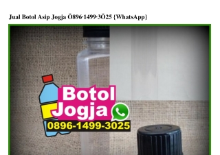 Jual Botol Asip Jogja 089614993025[wa]