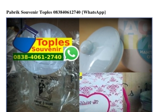 Pabrik Souvenir Toples 083840612740[wa]