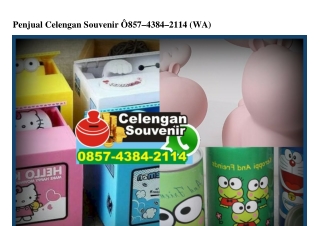 Penjual Celengan Souvenir Ö857 4384 2114[wa]