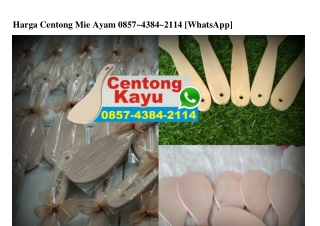 Harga Centong Mie Ayam 0857–4384–2114[wa]