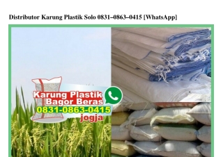 Distributor Karung Plastik Solo Ô831-Ô863-Ô415[wa]