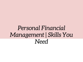 Personal Financial Management Skills You Need