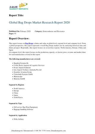 Bag Drops Analysis 2020 and In depth Research on Emerging Growth Factors