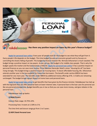 Has there any positive impact on loans by this year’s finance budget?