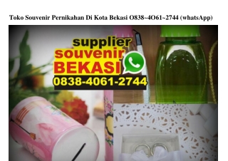 Toko Souvenir Pernikahan Di Kota Bekasi O838•4O61•2744[wa]