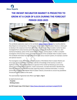 THE INFANT INCUBATOR MARKET IS PROJECTED TO GROW AT A CAGR OF 6.01% DURING THE FORECAST PERIOD 2020-2025
