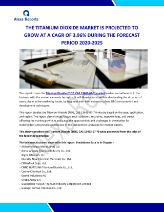 TITANIUM DIOXIDE MARKET IS PROJECTED TO GROW AT A CAGR OF 3.96%