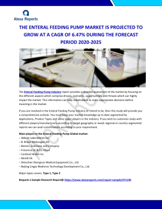ENTERAL FEEDING PUMP MARKET IS PROJECTED TO GROW AT A CAGR OF 6.47%