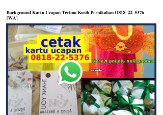 Background Kartu Ucapan Terima Kasih Pernikahan Ö818·22·5376[wa]