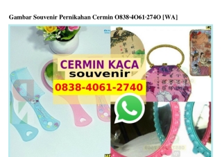 Gambar Souvenir Pernikahan Cermin O838–4O61–274O[wa]