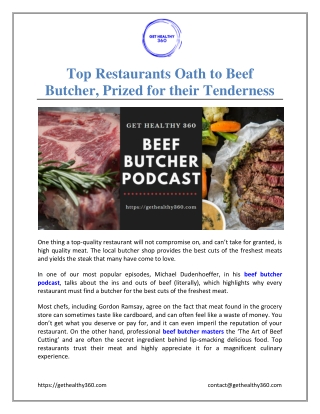 Top Restaurants Oath to Beef Butcher, Prized for their Tenderness