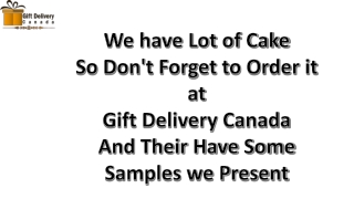 Gift Delivery Canada | Send Cake to Your loved one in Canada