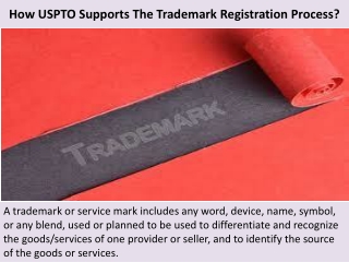 Online Trademark Registration | How USPTO Supports The Trademark Registration Process?