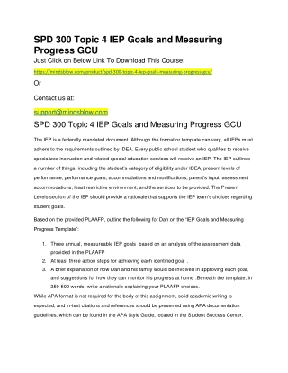 SPD 300 Topic 4 IEP Goals and Measuring Progress GCU