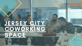 Jersey City Coworking Space by WorkSocial