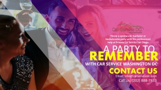 A Party to Remember with Car Service Washington DC