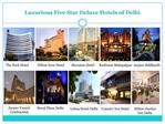 Five Star Luxury Hotels Booking in Delhi