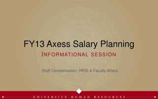 FY13 Axess Salary Planning