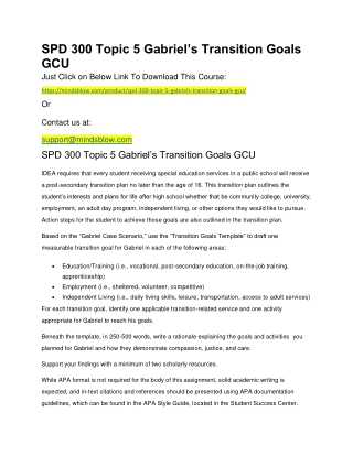 SPD 300 Topic 5 Gabriel’s Transition Goals GCU