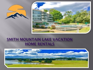 Smith Mountain Lake Vacation Home Rentals