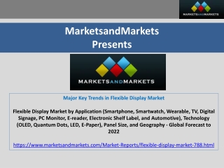 Major Key Trends in Flexible Display Market