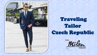 Hong Kong Tailors Visiting Czech Republic | Tailor Prague