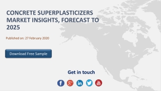 Concrete Superplasticizers Market Insights, Forecast to 2025