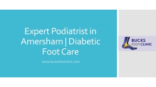 Expert Podiatrist in Amersham | Diabetic Foot Care - Bucks Foot Clinic