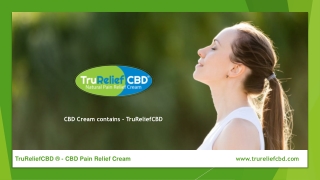 CBD Cream contains - TruReliefCBD