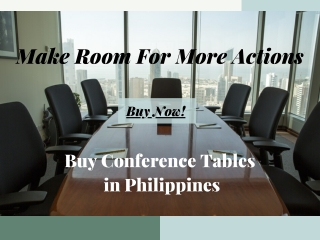 Buy Conference Tables with Chairs in Philippines