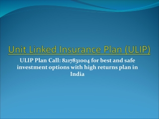 Unit Linked Insurance Plan (ULIP) | best ulip insurance plan india