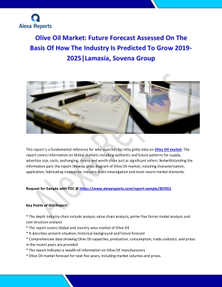 Global Olive Oil Market Analysis 2015-2019 and Forecast 2020-2025