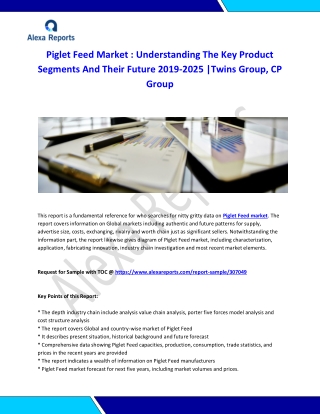 Global Piglet Feed Market Analysis 2015-2019 and Forecast 2020-2025