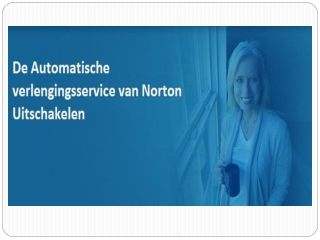 De automatische verlengingsservice van Norton Uitschakelen