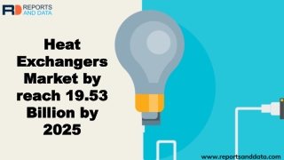 Heat Exchangers Market  Analysis, Size, Growth rate, Demand and Forecasts to 2025