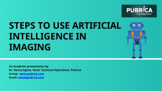 Steps to Use Artificial Intelligence in Imaging : Pubrica.com