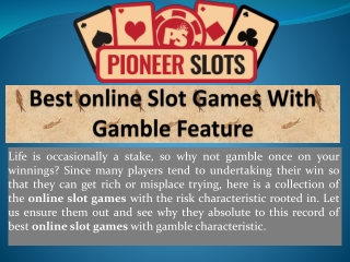 Best online Slot Games With Gamble Feature