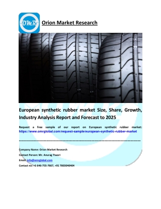European synthetic rubber market Size, Share, Growth, Industry Analysis Report and Forecast to 2025