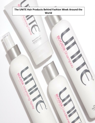 The UNITE Hair Products Behind Fashion Week Around the World