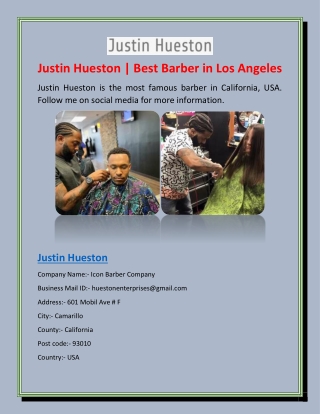 Justin Hueston | Best Barber in Los Angeles