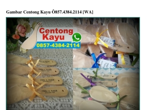 Gambar Centong Kayu 0857·4384·2114[wa]