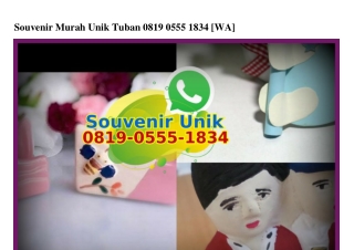 Souvenir Murah Unik Tuban 0819·0555·1834[wa]