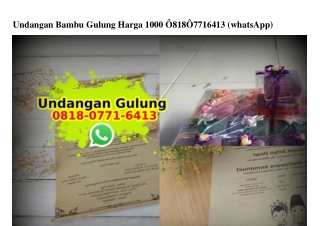 Undangan Bambu Gulung Harga 1000 Ö818Ö7716413[wa]