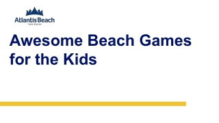 Awesome Beach Games for the Kids