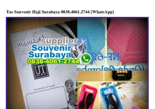 Tas Souvenir Haji Surabaya Ô838~4Ô61~2744[wa]