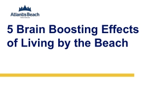 5 Brain Boosting Effects of Living by the Beach