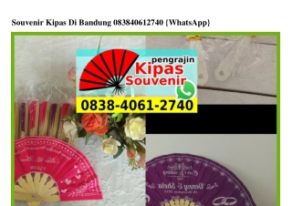 Souvenir Kipas Di Bandung 0838·4061·2740[wa]