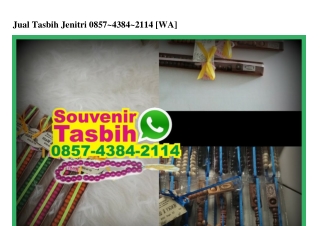 Jual Tasbih Jenitri 0857–4384–2114[wa]